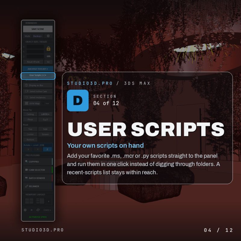 Keeping your own scripts within reach in the ArchViz Toolkit panel for 3ds Max